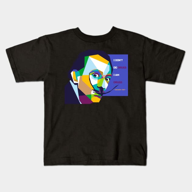 Salvador Dali and best quotes in WPAP Kids T-Shirt by smd90